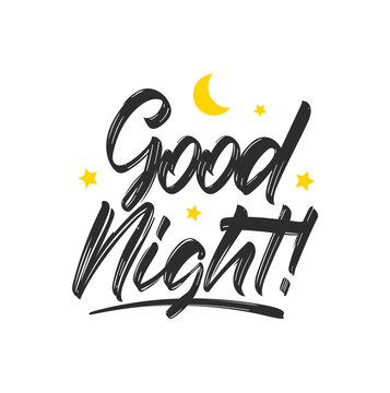 Vector Handwritten brush type lettring of Good Night with flat moon and stars on white background
