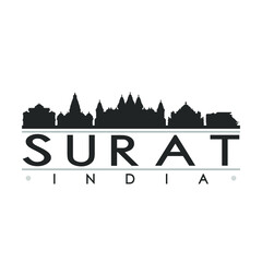 Surat India Skyline Silhouette City. Cityscape Design Vector. Famous Monuments Tourism.
