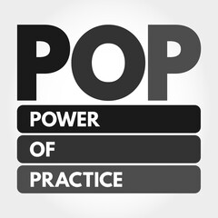 POP - Power Of Practice acronym, business concept background