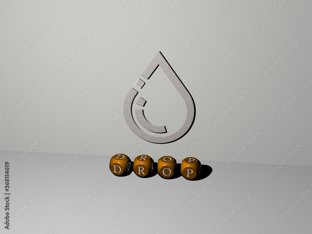 Poster 3d illustration of drop graphics and text made by metallic dice letters for the related meanings of 