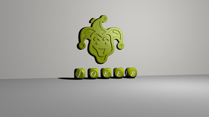 3D illustration of joker graphics and text made by metallic dice letters for the related meanings of the concept and presentations. clown and cartoon