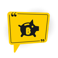 Black Piggy bank bitcoin icon isolated on white background. Icon saving or accumulation of money, investment. Yellow speech bubble symbol. Vector.