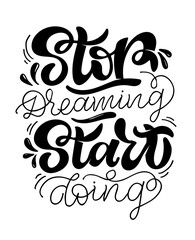 Fototapeta premium Motivation lettering hand drawn doodle quote. Lettering art for postcard, banner, poster, t-shirt design. 