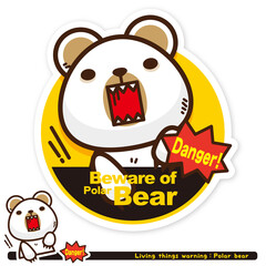 いきもの注意報：ホッキョクグマ出没注意サイン（英語）