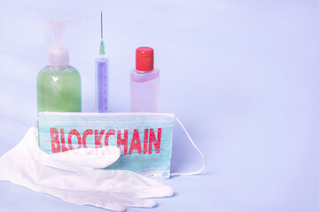 Handwriting text writing Blockchain. Conceptual photo digital database containing information that can be used Primary medical precautionary equipments for health care protection