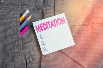 Handwriting text Meditation. Conceptual photo the discourse intended to express its author s is...