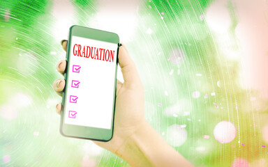 Handwriting text writing Graduation. Conceptual photo the award or acceptance of an academic degree...
