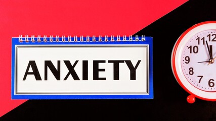 Anxiety - text message in Notepad on a creative background. Negative emotion, feeling of...