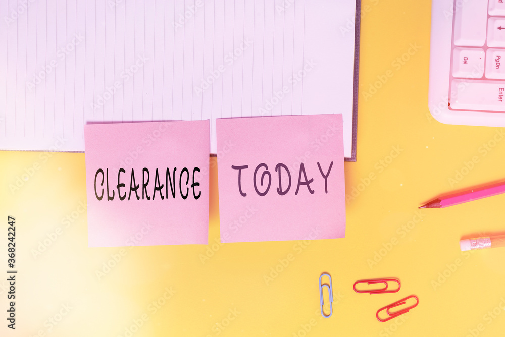 Poster word writing text clearance. business photo showcasing authorization for an something to proceed spe