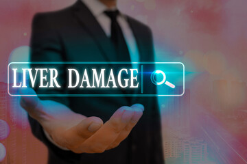 Word writing text Liver Damage. Business photo showcasing any disorder of the liver Cirrhosis or...