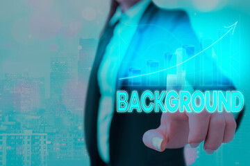 Text sign showing Background. Business photo showcasing conditions that form the setting which...