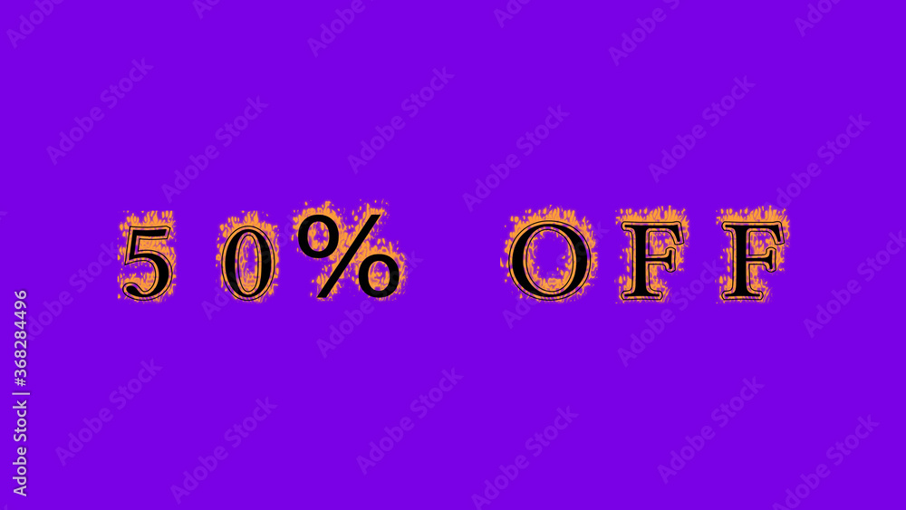 Fototapete 50% off fire text effect violet background. animated text effect with high visual impact. letter and