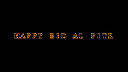 happy eid al fitr fire text effect black background. animated text effect with high visual impact. letter and text effect. Alpha Matte. 