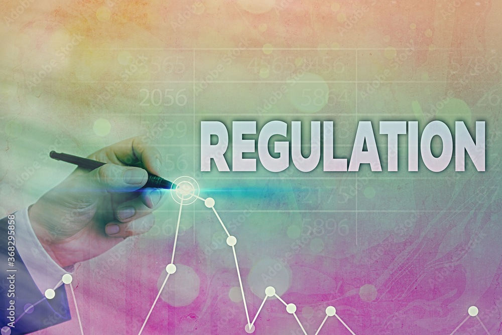 Poster writing note showing regulation. business concept for the authoritative rule dealing with details or