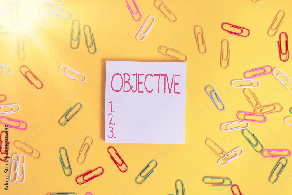 Poster writing note showing objective. business concept for expressing or dealing with facts or conditions 