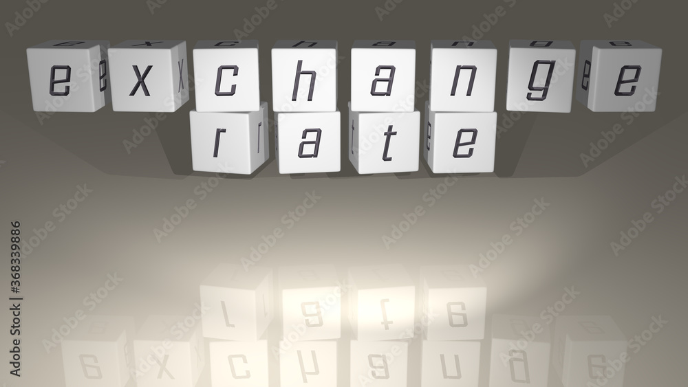 Poster exchange rate built by dice letters and color crossing for the related meanings of the concept by 3d