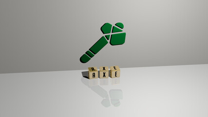 3D illustration of axe graphics and text made by metallic dice letters for the related meanings of the concept and presentations. background and set
