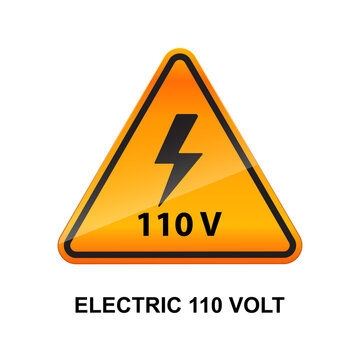 Electric 110 volt caution sign isolated on white background vector illustration.