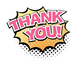 Naklejka premium Comic lettering Thank you. Comic speech bubble with emotional text Thank you. Bright dynamic cartoon illustration in retro pop art style isolated on white background. Comic text sound effects