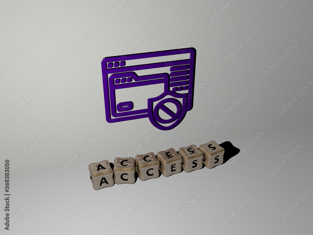 Poster 3d illustration of access graphics and text made by metallic dice letters for the related meanings o