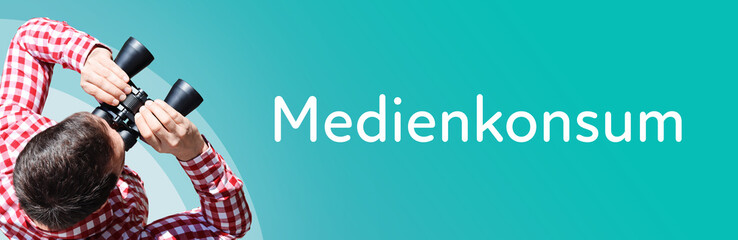 Naklejka premium Medienkonsum. Mann mit Fernglas aus Vogelperspektive. Beobachtung, Draufsicht, Panorama. Business Text auf blau. Statistik, Wirtschaft