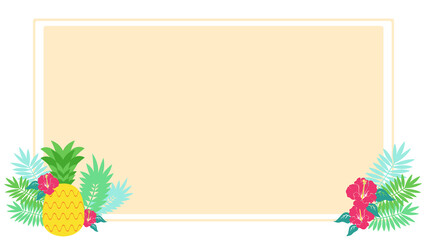 パイナップルとハイビスカスのフレームイラスト © みほみのる