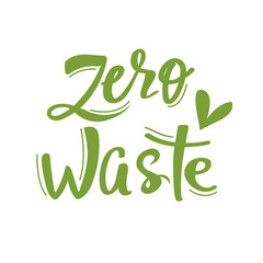 Fototapeta premium Zero waste calligraphy lettering on a white background