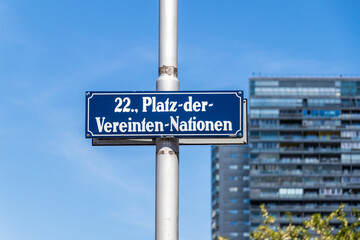 Street Sign of Square of United Nations, ger. Platz-der-Vereinten-Nationen in Danube City, Vienna,...