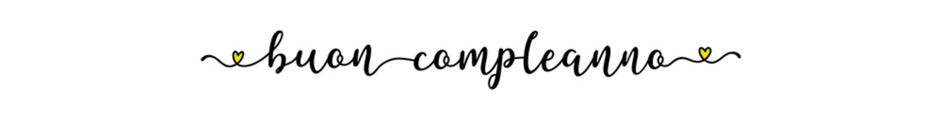 Hand sketched Happy Birthday quote in Italian. Lettering for banner, header, flyer, card, poster, flyer, gift. Buon Compleanno.
