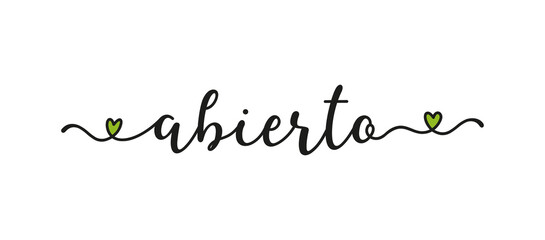 Fototapeta na wymiar Hand sketched ABIERTO word in Spanish as ad, web banner. Translated OPEN. Lettering for banner, header, advertisement, announcement.
