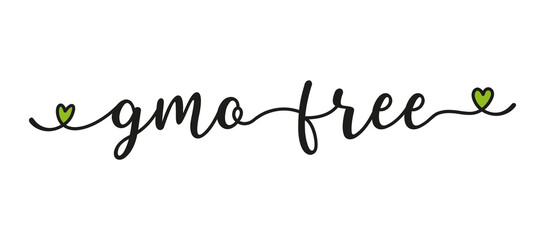 Hand sketched Gmo Free quote as banner or logo. Lettering for header, label, announcement, advertising