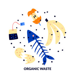 Organic waste isolated on white background. Fish skeleton, tea bag, apple core, eggshell, banana peel. Flat style drawing. Food garbage concept. Color modern design. Trendy stock vector illustration.