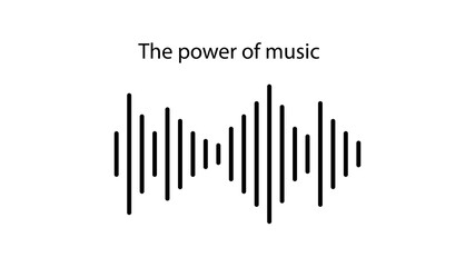 Black lines of different sizes on a white background with the inscription the power of music. Sound waves illustration design template. Vector sound wave icon