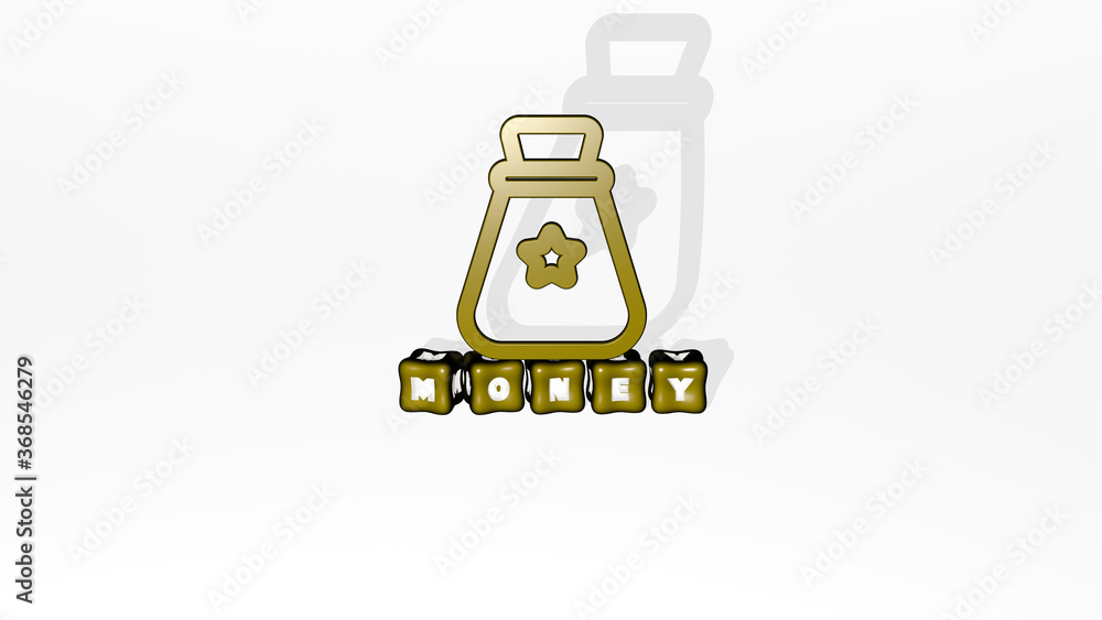 Poster 3d graphical image of money vertically along with text built by metallic cubic letters from the top 