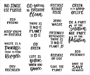 Sticker set template with hand drawn vector lettering. Unique phrases about eco, waste management. Motivational quote for choosing eco friendly lifestyle, using reusable products. Modern typography.