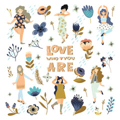 Poster with hand lettering - Love who you are and dancing girls with flowers