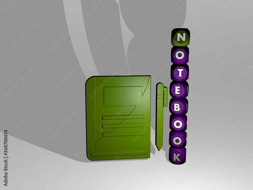 Fototapete 3D illustration of NOTEBOOK graphics and text around the icon made by metallic dice letters for the related meanings of the concept and presentations. background and business