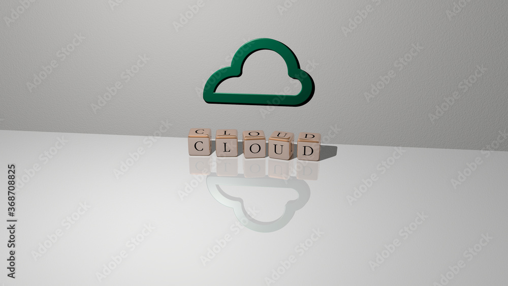 Poster 3d illustration of cloud graphics and text made by metallic dice letters for the related meanings of
