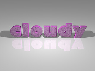 Fototapeta premium Colorful cloudy written with 3D illustration from a front perspective, ideal image for conceptual and visual display. sky and blue