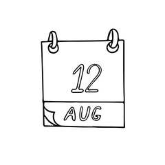 calendar hand drawn in doodle style. August 12. International Youth Day, date. icon, sticker, element, design. planning, business holiday