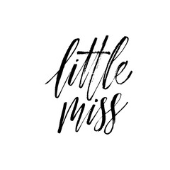Little miss ink brush vector lettering. Modern slogan handwritten vector calligraphy. Black paint lettering isolated on white background. Postcard, greeting card, t shirt decorative print.