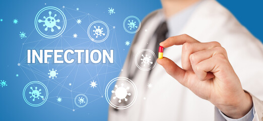 Doctor giving pill with INFECTION inscription, coronavirus concept