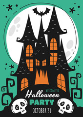 Halloween poster for a party celebration with a haunted house, bats and skulls above text, colored vector illustration