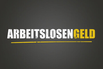 Fototapeta premium Arbeitslosengeld