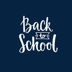 Back to school - hand written chalk sign on dark blue background. Vector stock illustration for print design industry, web design.