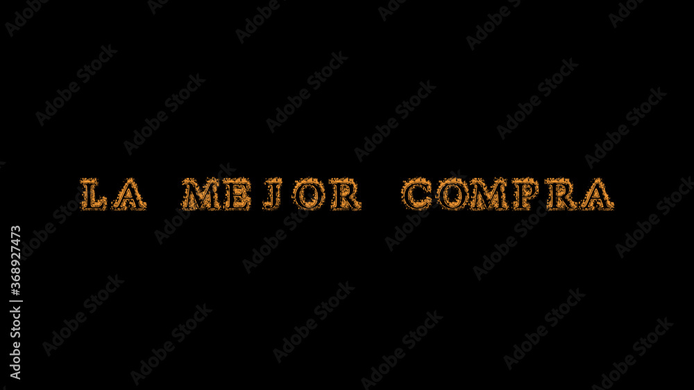 Fototapete la mejor compra fire text effect black background. animated text effect with high visual impact. let