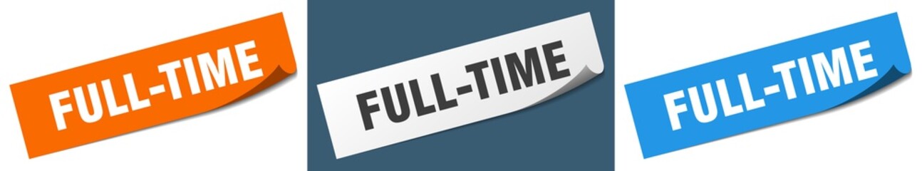 full-time paper peeler sign set. full-time sticker