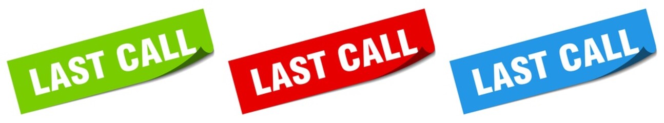 last call paper peeler sign set. last call sticker