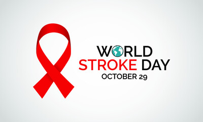 World Stroke Day is observed on October 29 to underscore the serious nature and high rates of stroke, raise awareness of the prevention and treatment of the condition. Vector illustration.