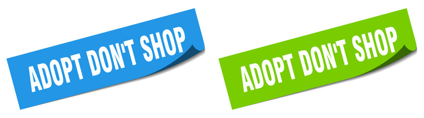 adopt don't shop paper peeler sign set. adopt don't shop sticker